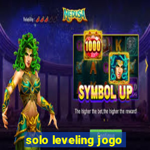 solo leveling jogo